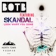 Look What You Done feat SKANDAL Single