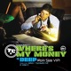 Where s My Money Deep Roni Size VIP Single