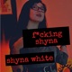F g Shyna Single