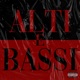 ALTI E BASSI C est la vie Single