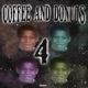 Coffee And Donuts Vol 4 feat latenitecreu EP