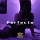Perfecto feat Xabdiell Single