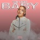 Baby Freestyle Single
