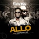 Allo feat Kwaw Kese Single