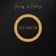 So High Single
