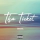 Tha Ticket Single