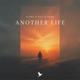 Another Life Single