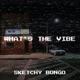 What s the Vibe Single