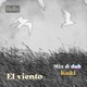 El viento feat KUKI Versión dub Single