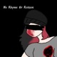 No Rhyme Or Reason Single
