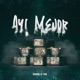 Ay menor feat Yerkis la esencia El Consejero21 Melqui Alc Alvinmix Single