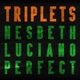 Reggae Triplets Nesbeth Luciano and Perfect