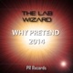Why Pretend 2014 Single