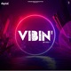Vibin Vol 1 EP