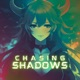 Chasing Shadows Instrumental Single