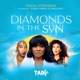 Diamonds in the Sun feat Cedella Marley Diana King Single