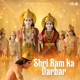Shree Ram Ka Darbar Single