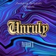 Unruly Single