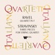 Ravel String Quartet Stravisnky Three Pieces for String Quartet