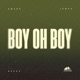 Boy Oh Boy Single