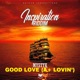 Good Love A Lovin Single