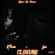 Closure feat Larvin Single