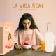 La Vida Real