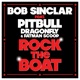 Rock the Boat Remixes feat Pitbull Dragonfly Fatman Scoop