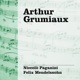 Arthur Grumiaux Interpreta Paganini Mendelssohn