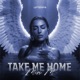 Take Me Home Single