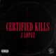Certified Kills Single
