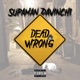 Dead Wrong Single