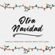 Otra Navidad feat Steffania Uttaro Adrian Soul Marivé Toni U Special Version Single