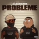 Probleme feat choppa Single