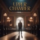 Upper Chamber Single