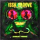 Issa Groove Sounds of Ace EDM Remix Single