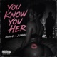 You Know You Her Single