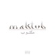 MAKTUB EP