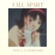 Fall Apart Single