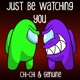Just Be Watching You Single