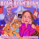 Blah Blah Blah Single
