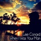 When I Was Your Man Single