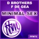 Minimal Sex Single