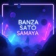 Banza Sato Samaya Radio Edit Single