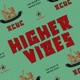 Higher vibes Single