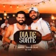Dia de Sorte Ao Vivo Single
