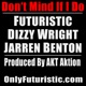 Don t Mind If I Do feat Dizzy Wright Jarren Benton Single