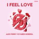 I Feel Love Radio Edit Single