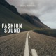Fashion Sound Single