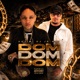 Dom Dom Dom Single
